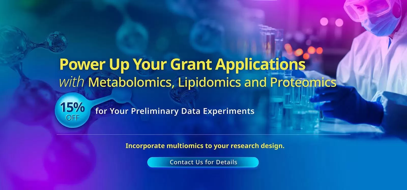 Power up your grant applications with metabolomics, lipidomics and proteomics